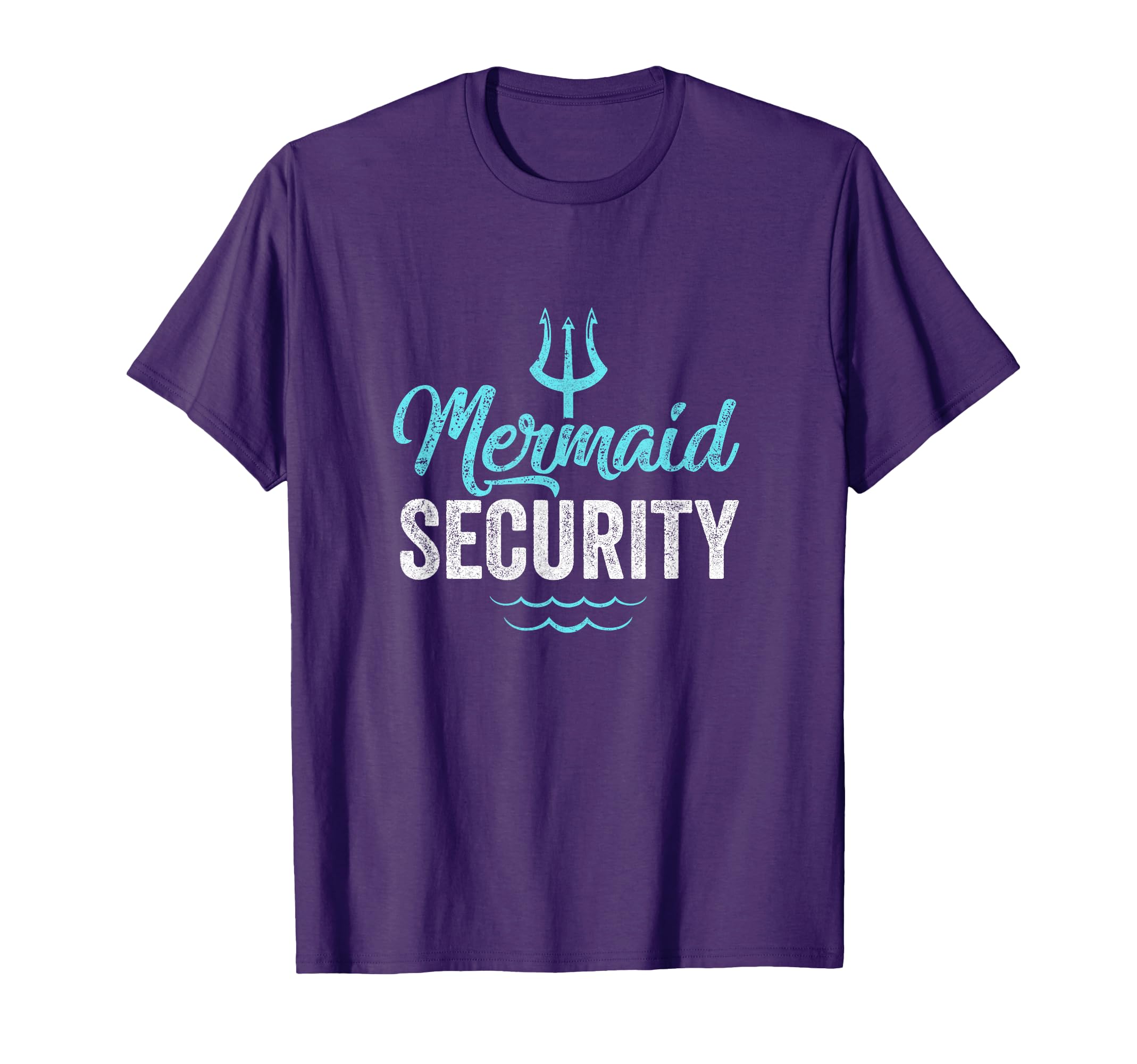 Mermaid Security Mermaid Dad T-Shirt - Aesthetic Graphic Men Women - T-Shirt, Sweatshirt, Hoodie