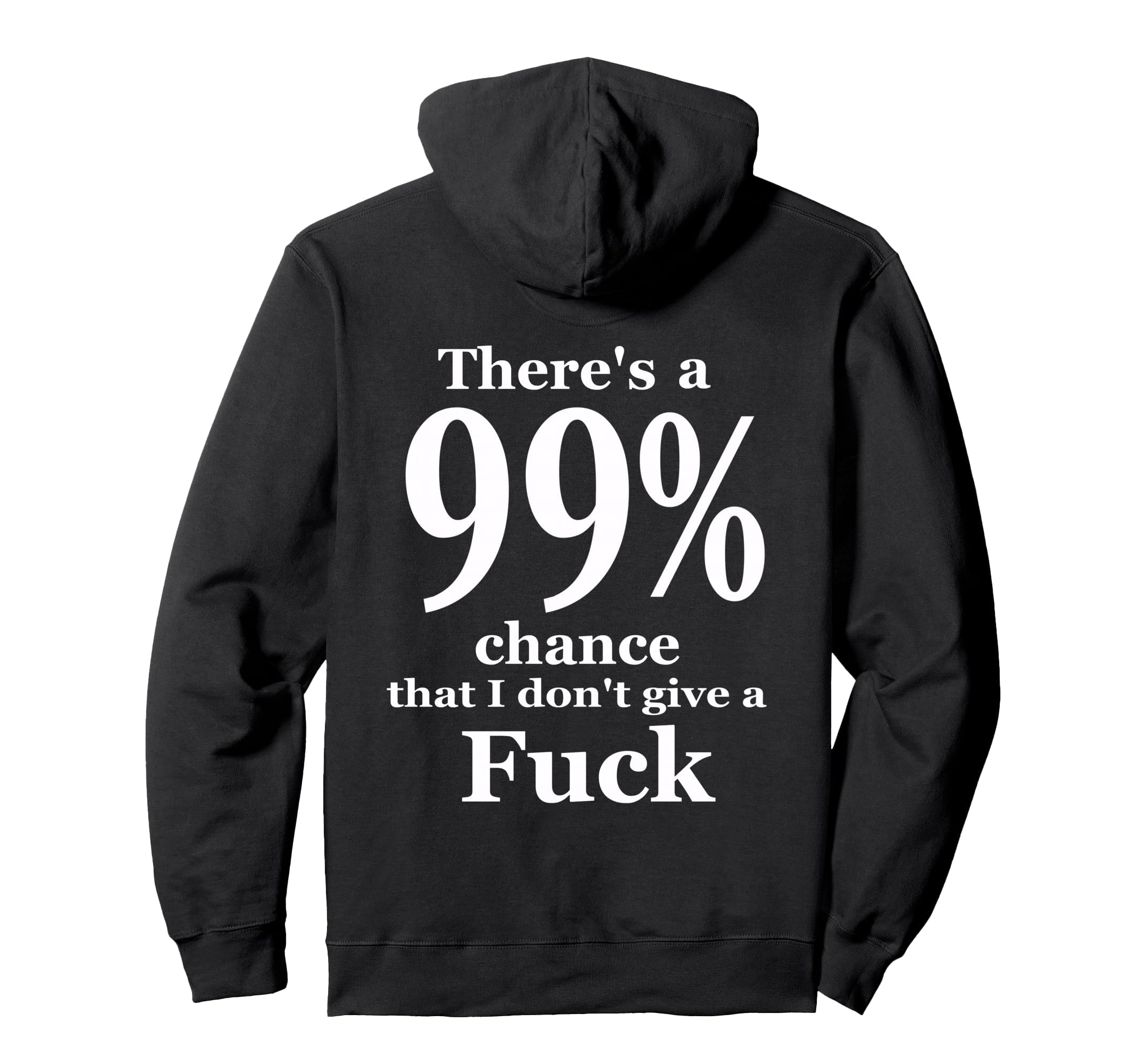 Dont Give F Ck Offensive Vulgar Hoodie - Streetwear Style for Adults - T-Shirt, Sweatshirt, Hoodie
