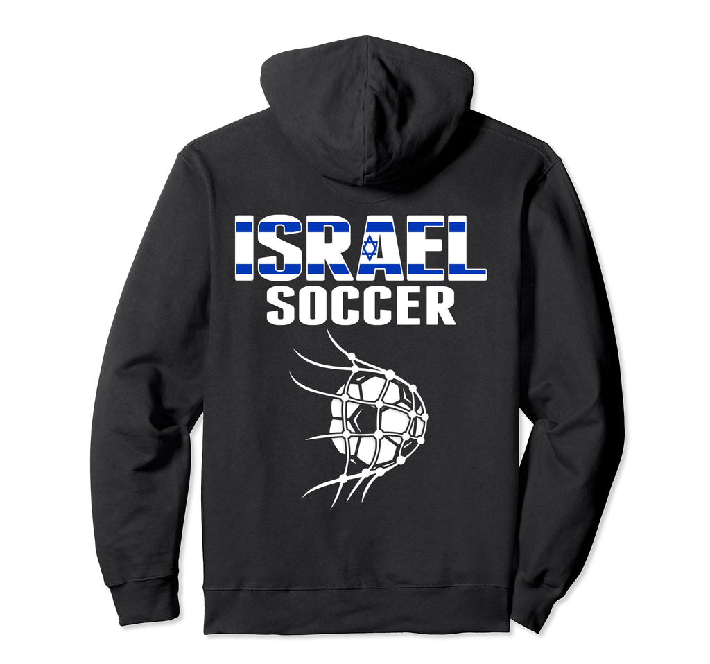 Israel Soccer Ball Net Goal Israeli Hoodie - Casual Everyday Wear Unisex - T-Shirt, Sweatshirt, Hoodie