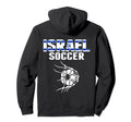 Israel Soccer Ball Net Goal Israeli Hoodie - Casual Everyday Wear Unisex - T-Shirt, Sweatshirt, Hoodie
