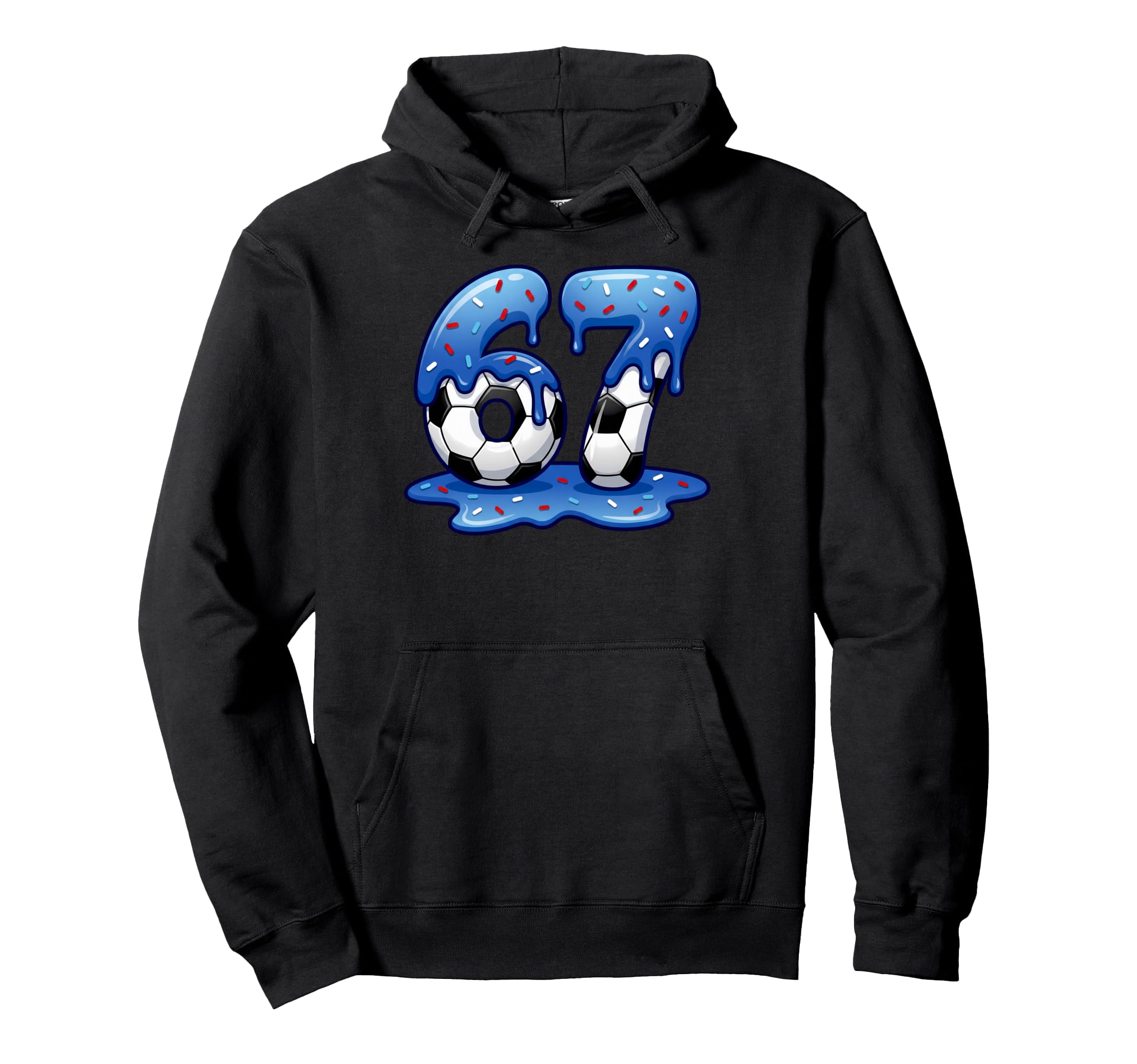 Playful Soccer Fan Dripping Number 67 Hoodie - Novelty Apparel Men Women - T-Shirt, Sweatshirt, Hoodie