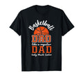 Basketball Dad Like Regular Dad Only T-Shirt - Fun Novelty Design Unisex - T-Shirt, Sweatshirt, Hoodie