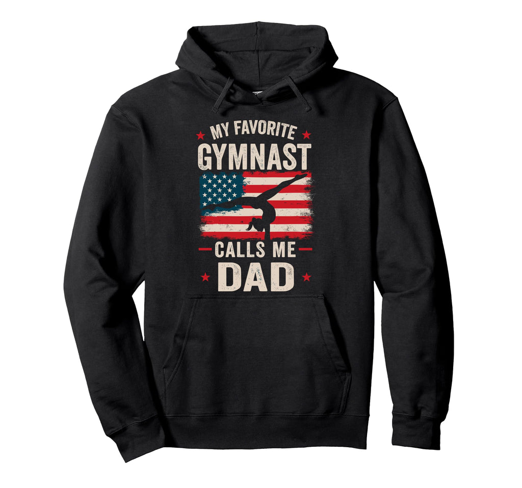 Gymnastics My Favorite Gymnast Hoodie - Fun Novelty Design for Adults - T-Shirt, Sweatshirt, Hoodie