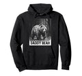 Daddy Bear Family Matching Dad Hoodie - Unique Graphic Unisex - T-Shirt, Sweatshirt, Hoodie