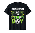 Soccer Little Brother Birthday Party T-Shirt - Custom Art Print Men Women - T-Shirt, Sweatshirt, Hoodie