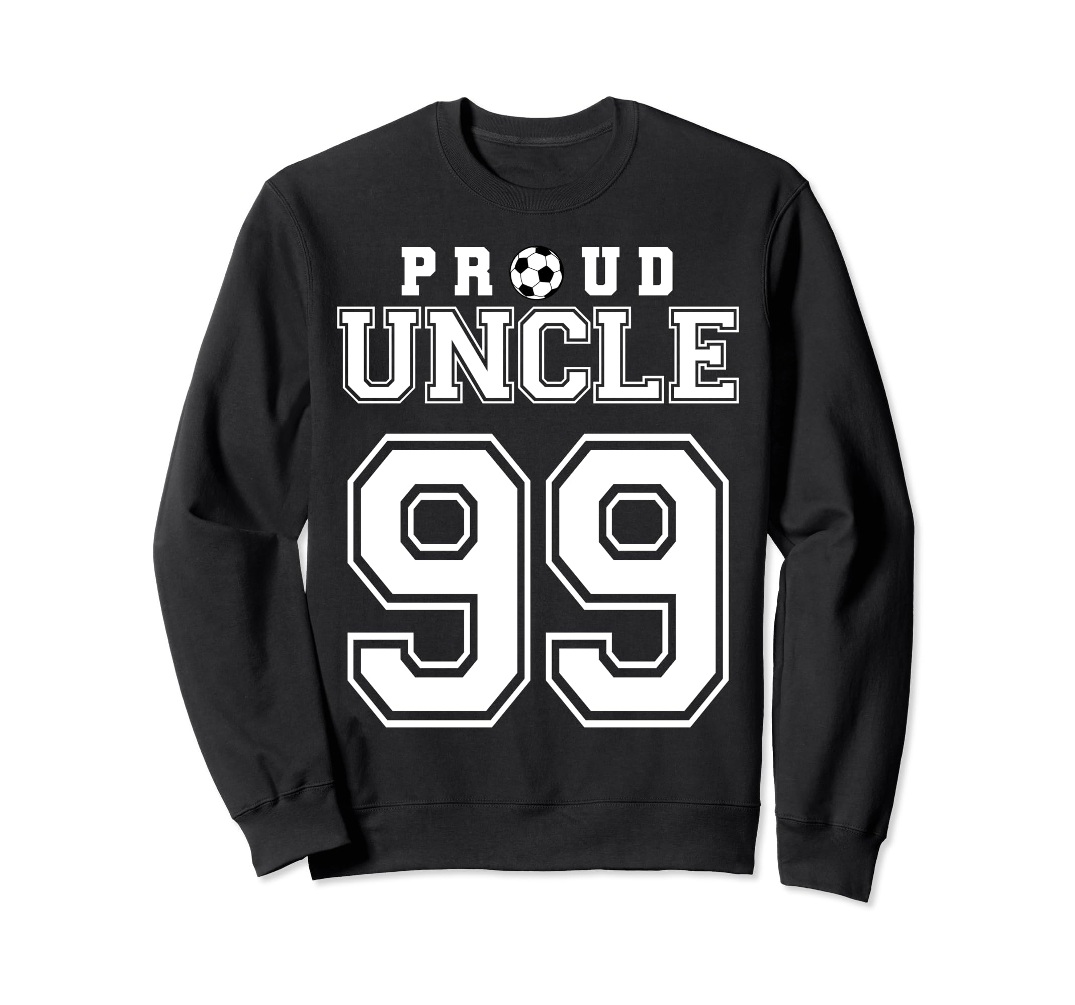 Number 99 Custom Proud Soccer Sweatshirt - Trendy Graphic for Adults - T-Shirt, Sweatshirt, Hoodie