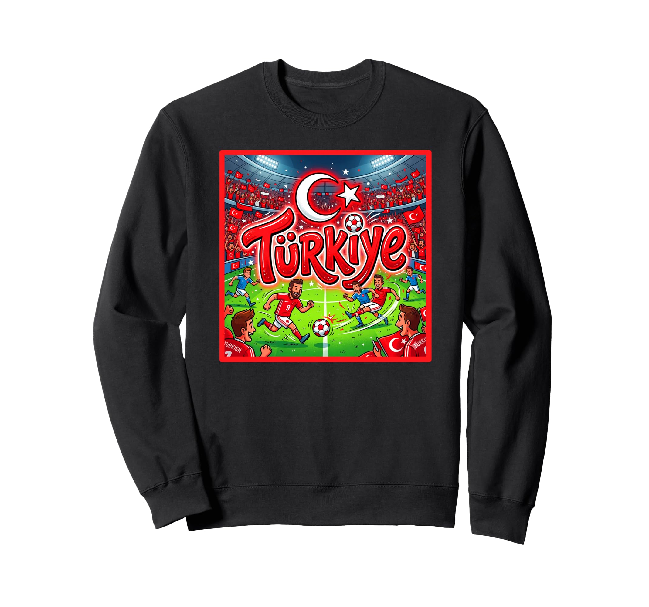 Turkiye Soccer Fan Sweatshirt - Trendy Graphic Unisex - T-Shirt, Sweatshirt, Hoodie