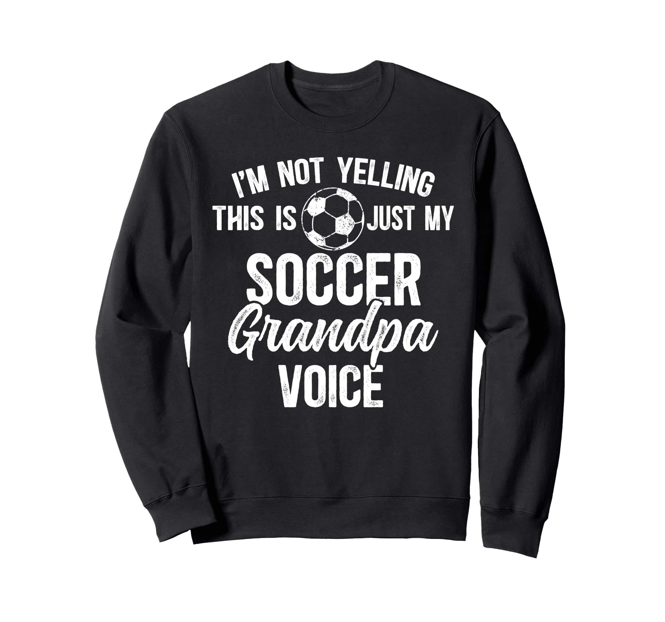 My Soccer Grandpa Voice Soccer Sweatshirt - Minimalist Print for Adults - T-Shirt, Sweatshirt, Hoodie