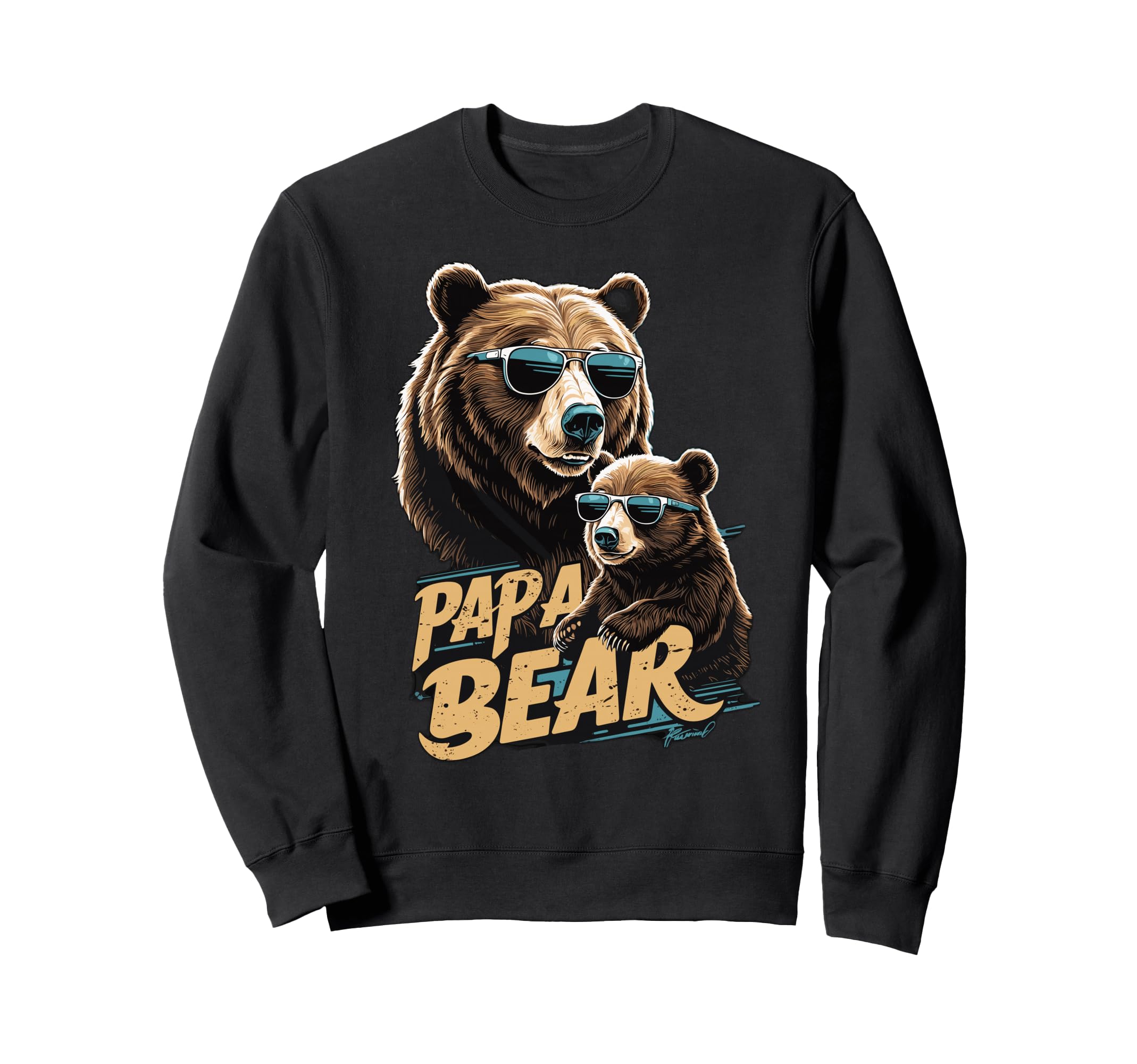 Papa Bear Husband Father Family Sweatshirt - Streetwear Style for Adults - T-Shirt, Sweatshirt, Hoodie