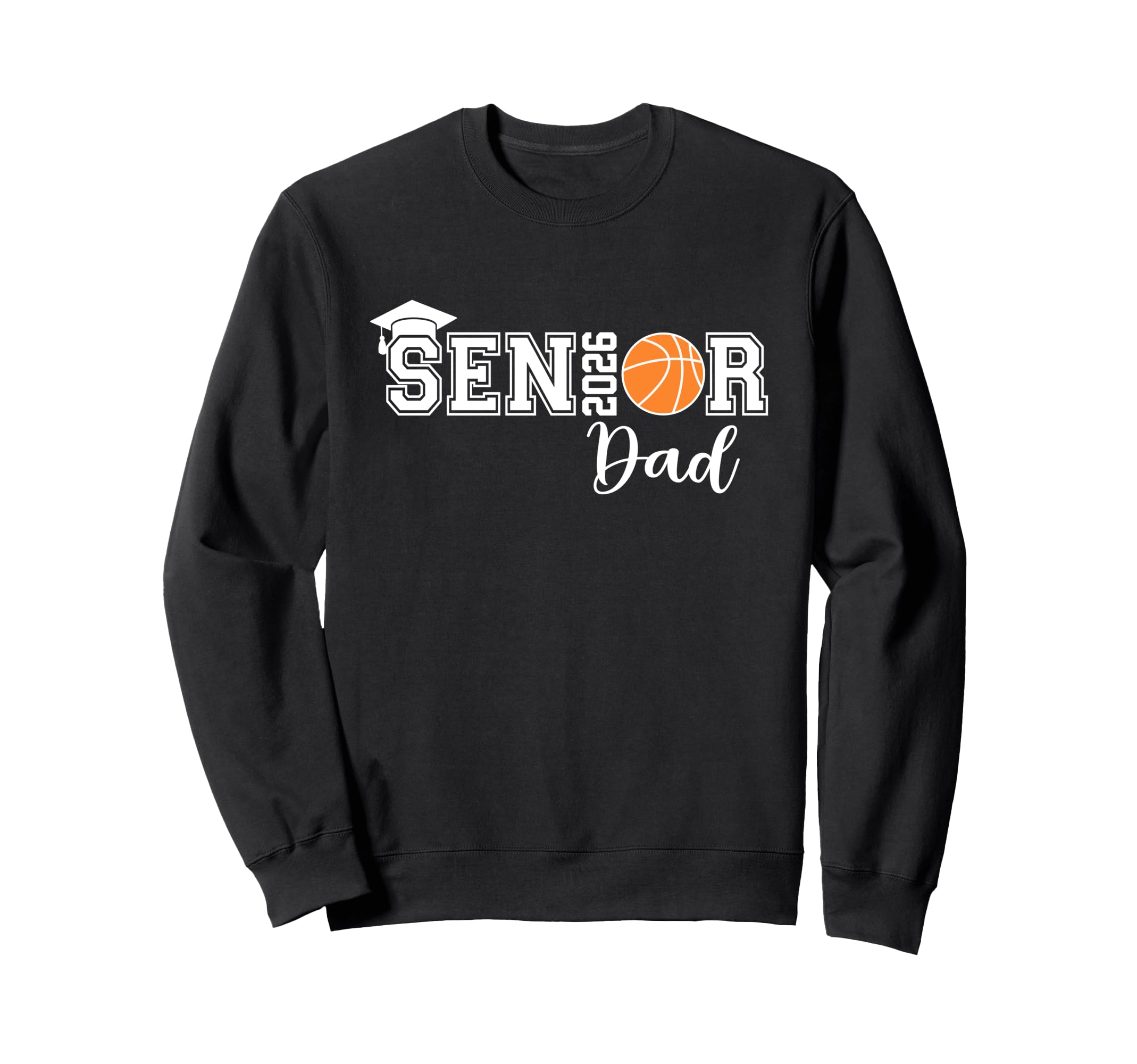 Proud Dad 2026 Senior Graduate Sweatshirt - Novelty Apparel for Adults - T-Shirt, Sweatshirt, Hoodie