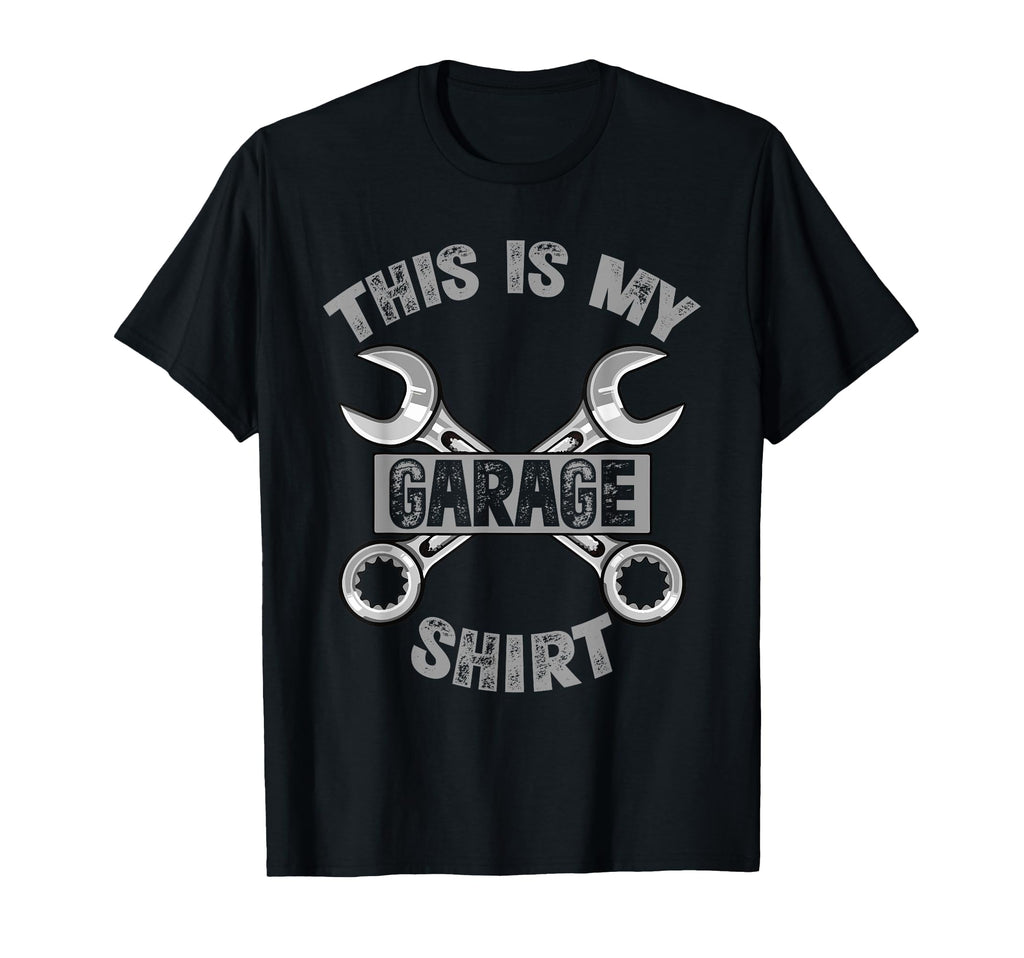This Is My Garage This Is My Working T-Shirt - Novelty Apparel Unisex - T-Shirt, Sweatshirt, Hoodie