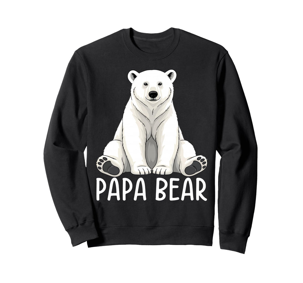 Papa Bear Polar Bear Winter Sweatshirt - Casual Everyday Wear Men Women - T-Shirt, Sweatshirt, Hoodie