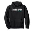 Twin Dad Like Regular Dad Only Cooler Hoodie - Graphic Print for Adults - T-Shirt, Sweatshirt, Hoodie