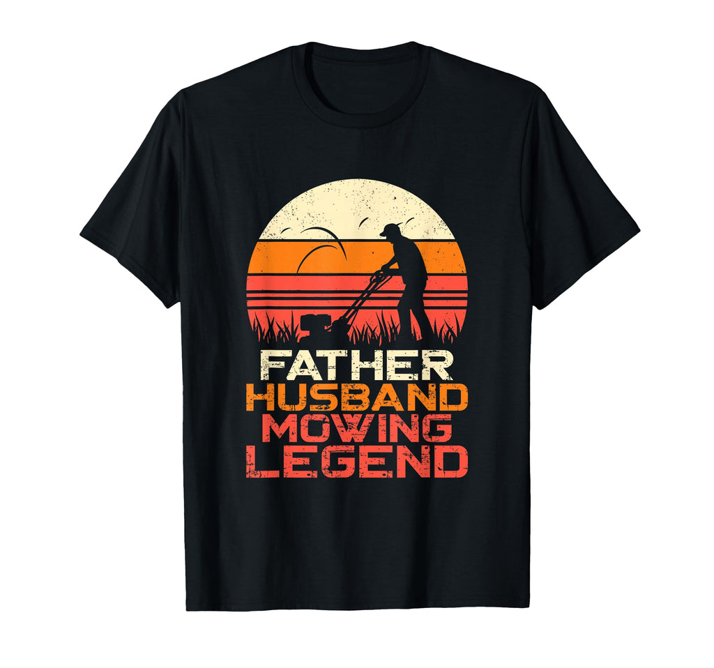 Mens Father Husband Mowing Legend Funny T-Shirt - Minimalist Print Unisex - T-Shirt, Sweatshirt, Hoodie