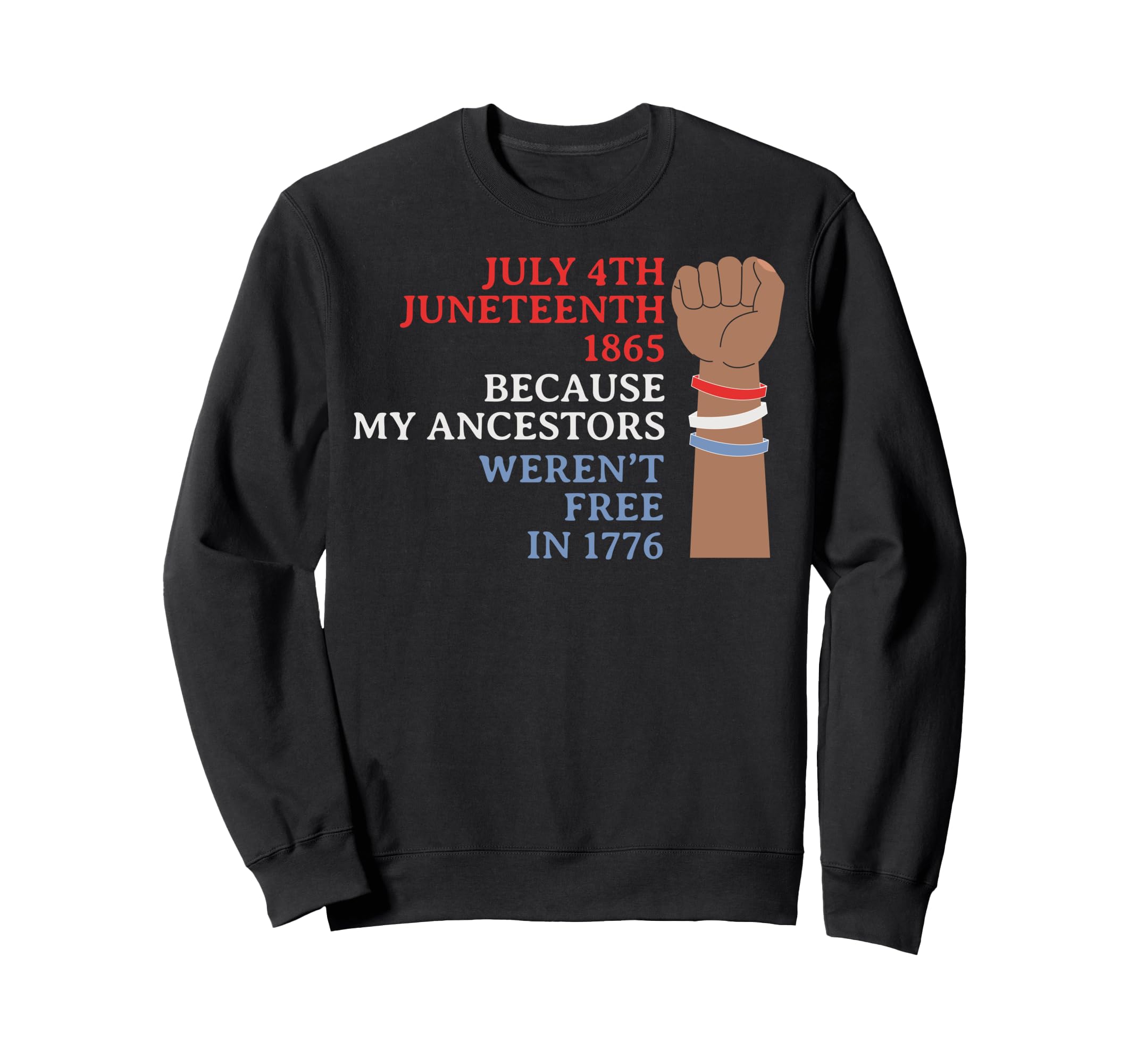 Juneteenth Melanin Black Dad Brown Sweatshirt - Graphic Print Men Women - T-Shirt, Sweatshirt, Hoodie