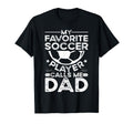 Soccer Dad T-Shirt - Minimalist Print Unisex - T-Shirt, Sweatshirt, Hoodie