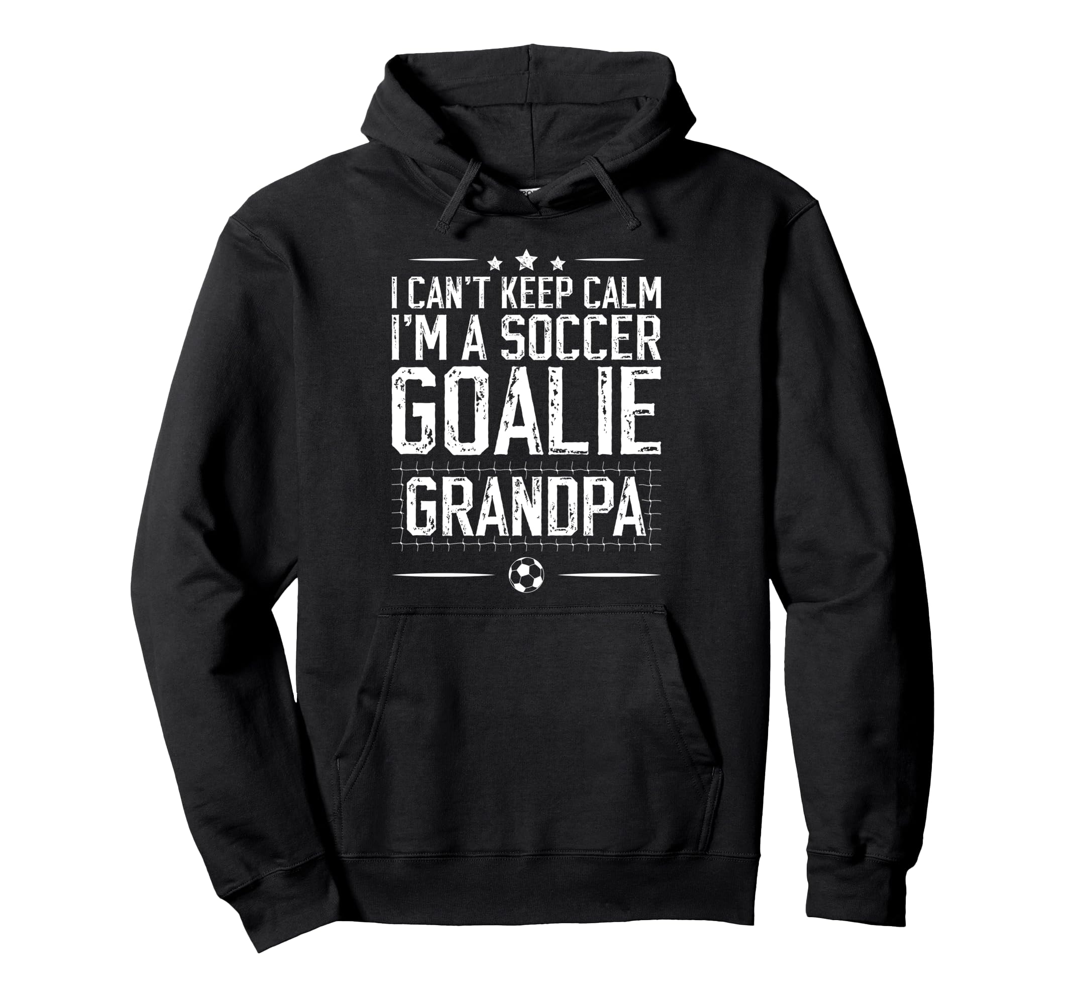 Im Soccer Goalie Grandpa Soccer Keeper Hoodie - Minimalist Print Men Women - T-Shirt, Sweatshirt, Hoodie