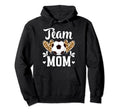 Team Mom Heart Soccer Team Mom Soccer Hoodie - Casual Everyday Wear Unisex - T-Shirt, Sweatshirt, Hoodie