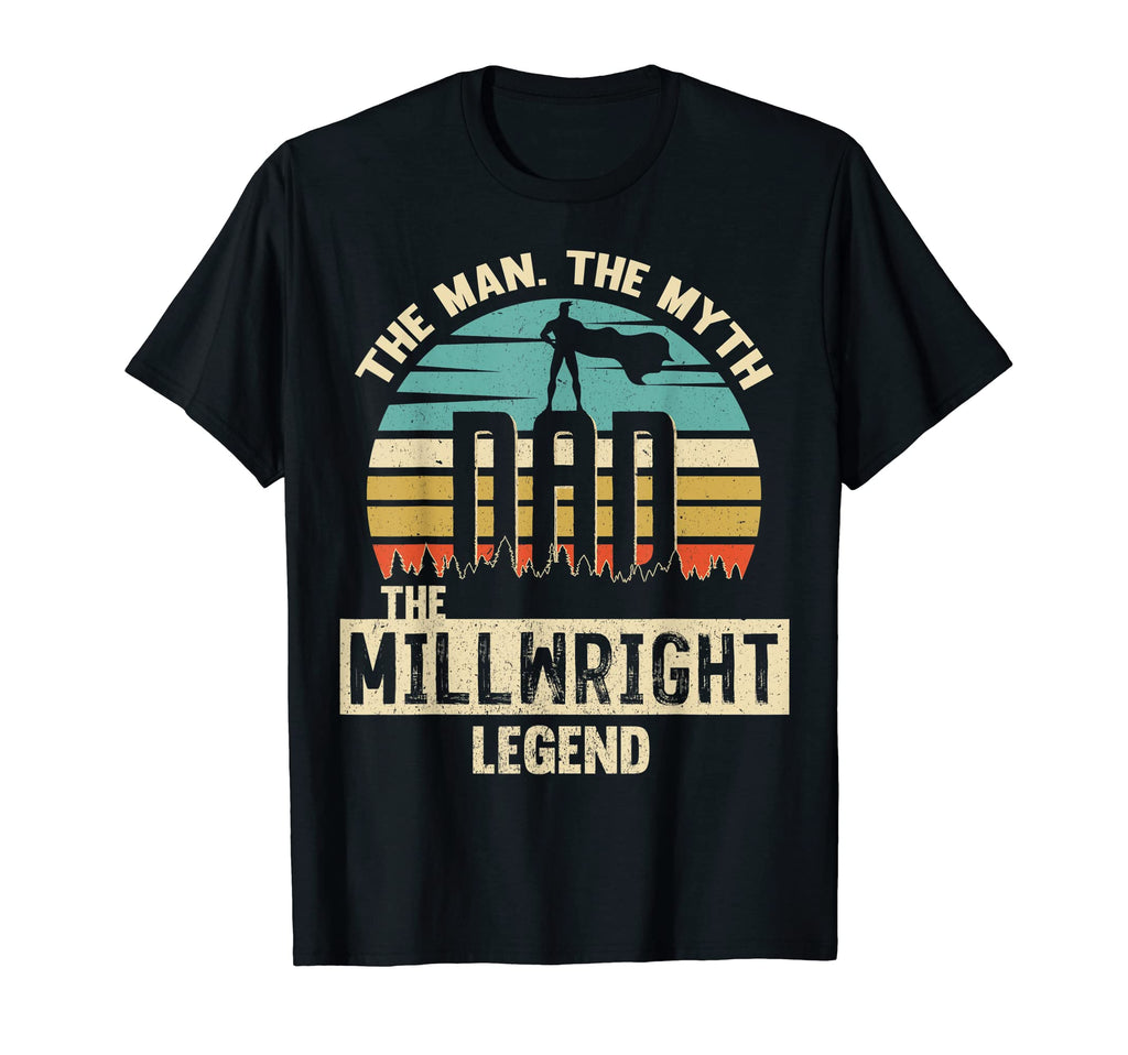 Mens Myth Legend Dad Millwright T-Shirt - Minimalist Print for Adults - T-Shirt, Sweatshirt, Hoodie