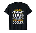 Golf Dad Im Dad T Shirts F522 T-Shirt - Casual Everyday Wear Unisex - T-Shirt, Sweatshirt, Hoodie