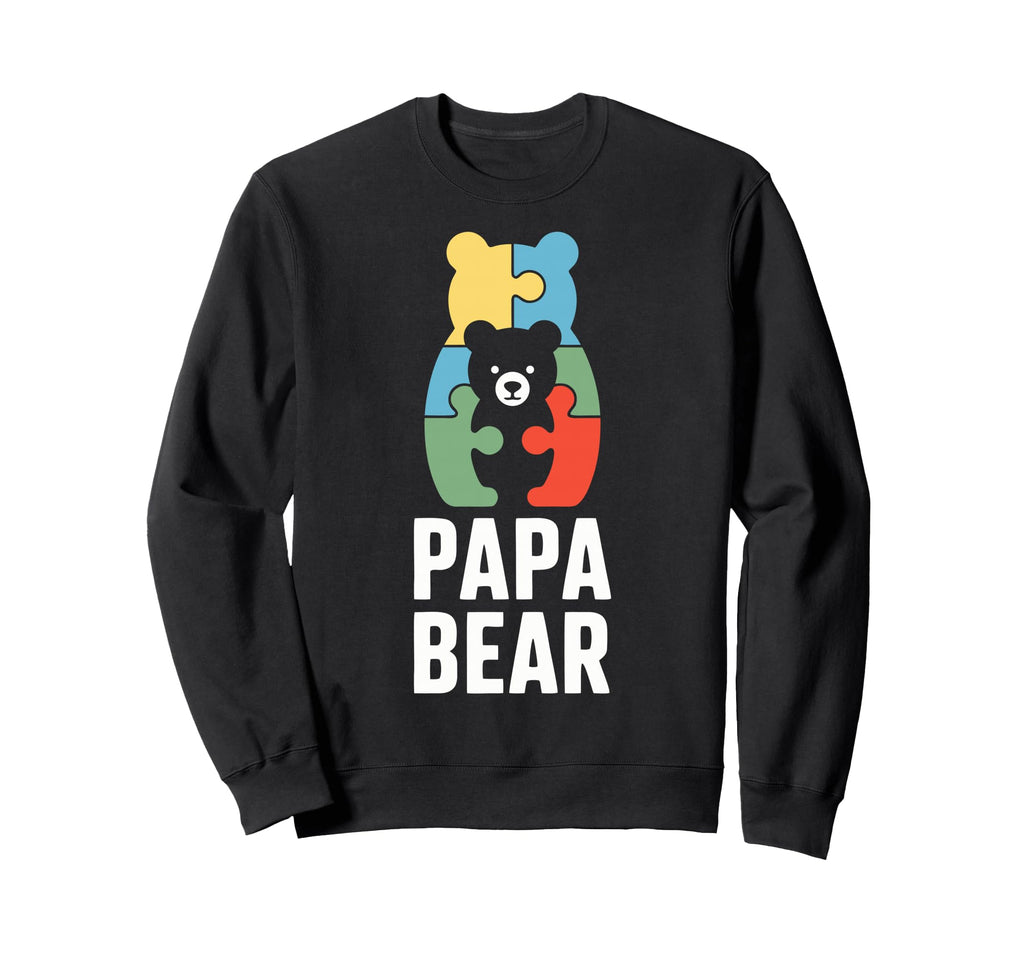 Father Autism Dad Papa Bear Autistic Sweatshirt - Graphic Print Men Women - T-Shirt, Sweatshirt, Hoodie