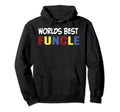 Worlds Best Funcle Funny Best Fun Hoodie - Casual Everyday Wear for Adults - T-Shirt, Sweatshirt, Hoodie