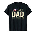 Soccer Dad Like Baseball But Bigger T-Shirt - Minimalist Print Men Women - T-Shirt, Sweatshirt, Hoodie