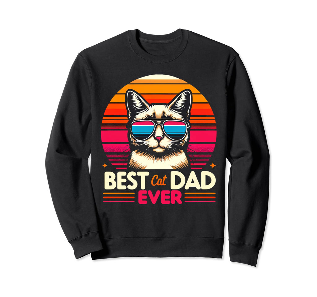 Best Cat Dad Ever Tees Cat Daddy Sweatshirt - Trendy Graphic Unisex - T-Shirt, Sweatshirt, Hoodie