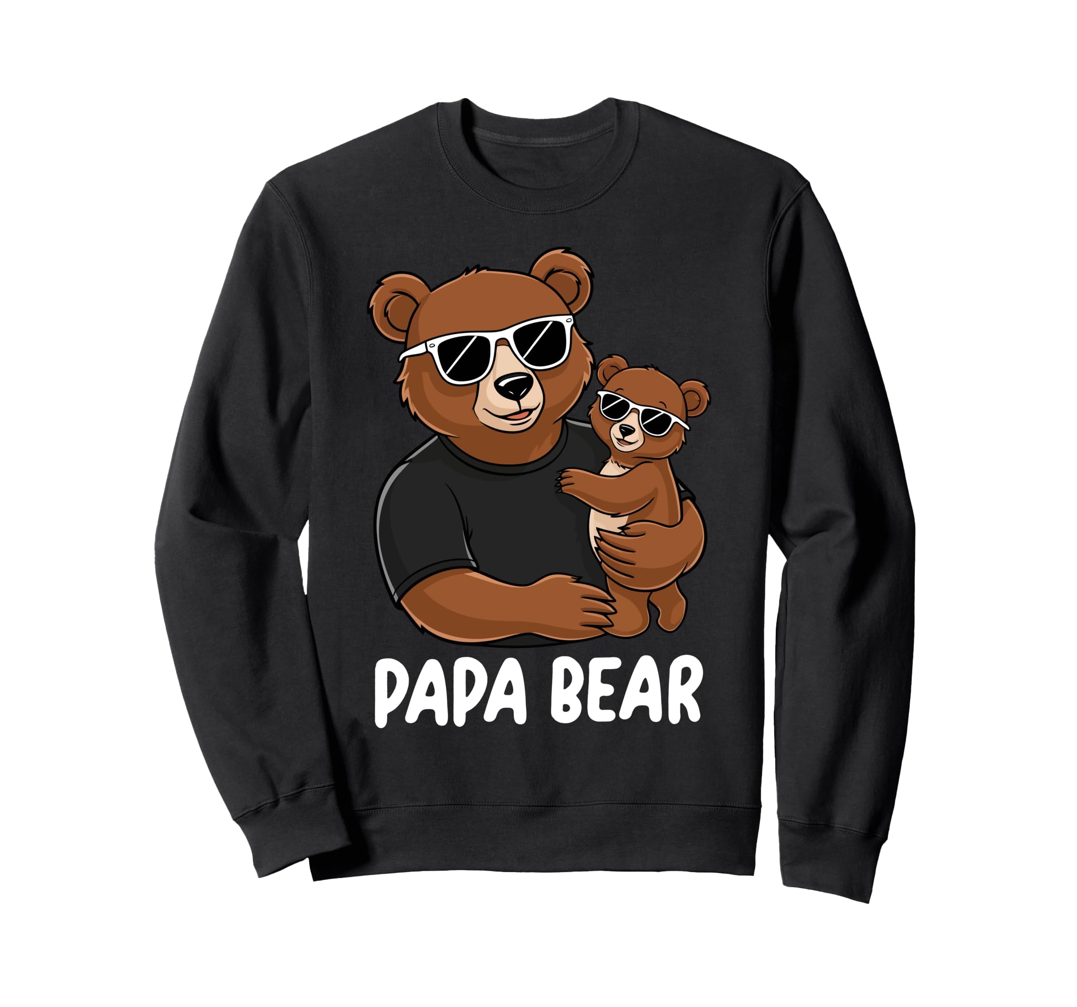 Funny Papa Bear Holding Bear Cub Dad Sweatshirt - Streetwear Style Unisex - T-Shirt, Sweatshirt, Hoodie
