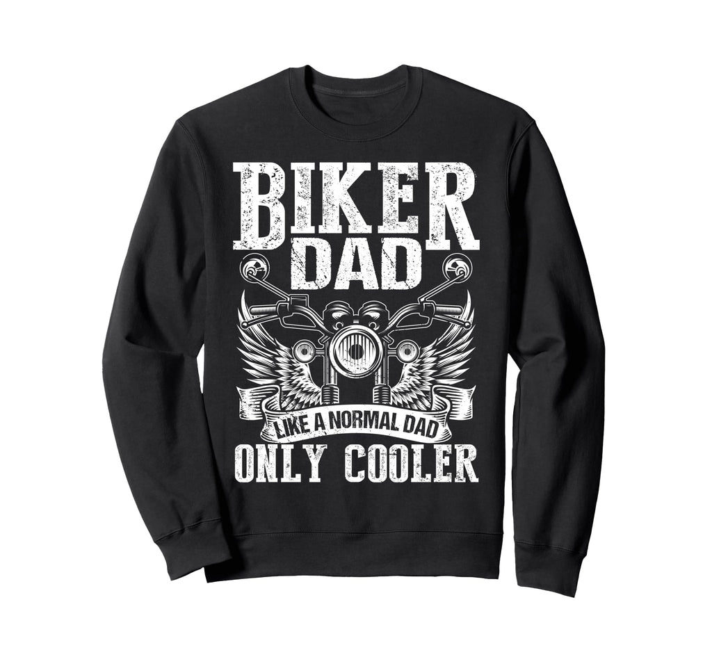 Father Rider Biker Dad Fathers Day Sweatshirt - Unique Graphic Unisex - T-Shirt, Sweatshirt, Hoodie