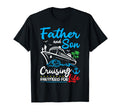 Father And Son Cruising Partners Life T-Shirt - Unique Graphic Unisex - T-Shirt, Sweatshirt, Hoodie