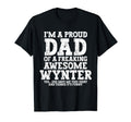 Dad Wynter Personalized Name T-Shirt - Casual Everyday Wear Men Women - T-Shirt, Sweatshirt, Hoodie