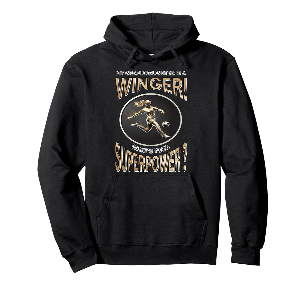 My Granddaughters Winger Whats Your Hoodie - Aesthetic Graphic for Adults - T-Shirt, Sweatshirt, Hoodie