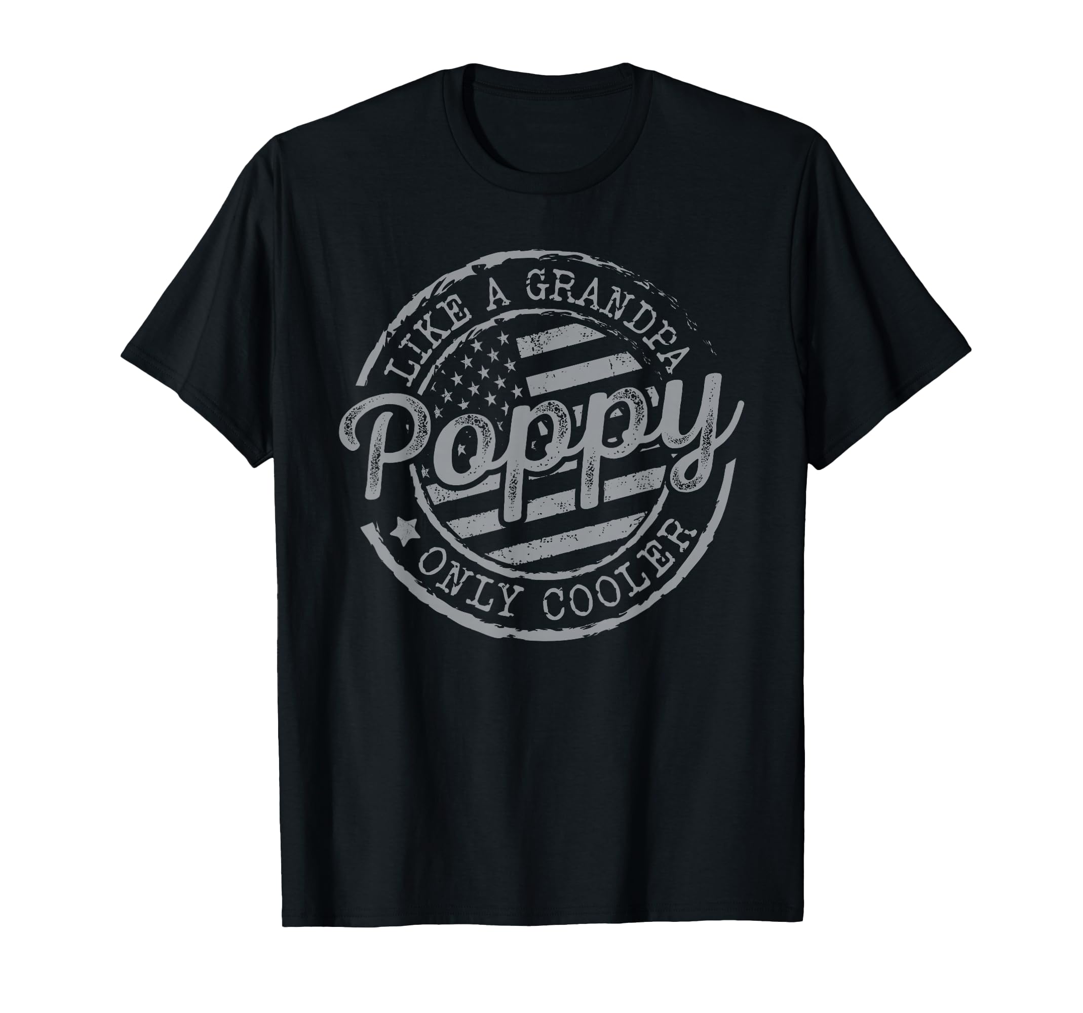 Poppy Like Grandpa Only Cooler Funny T-Shirt - Custom Art Print Unisex - T-Shirt, Sweatshirt, Hoodie