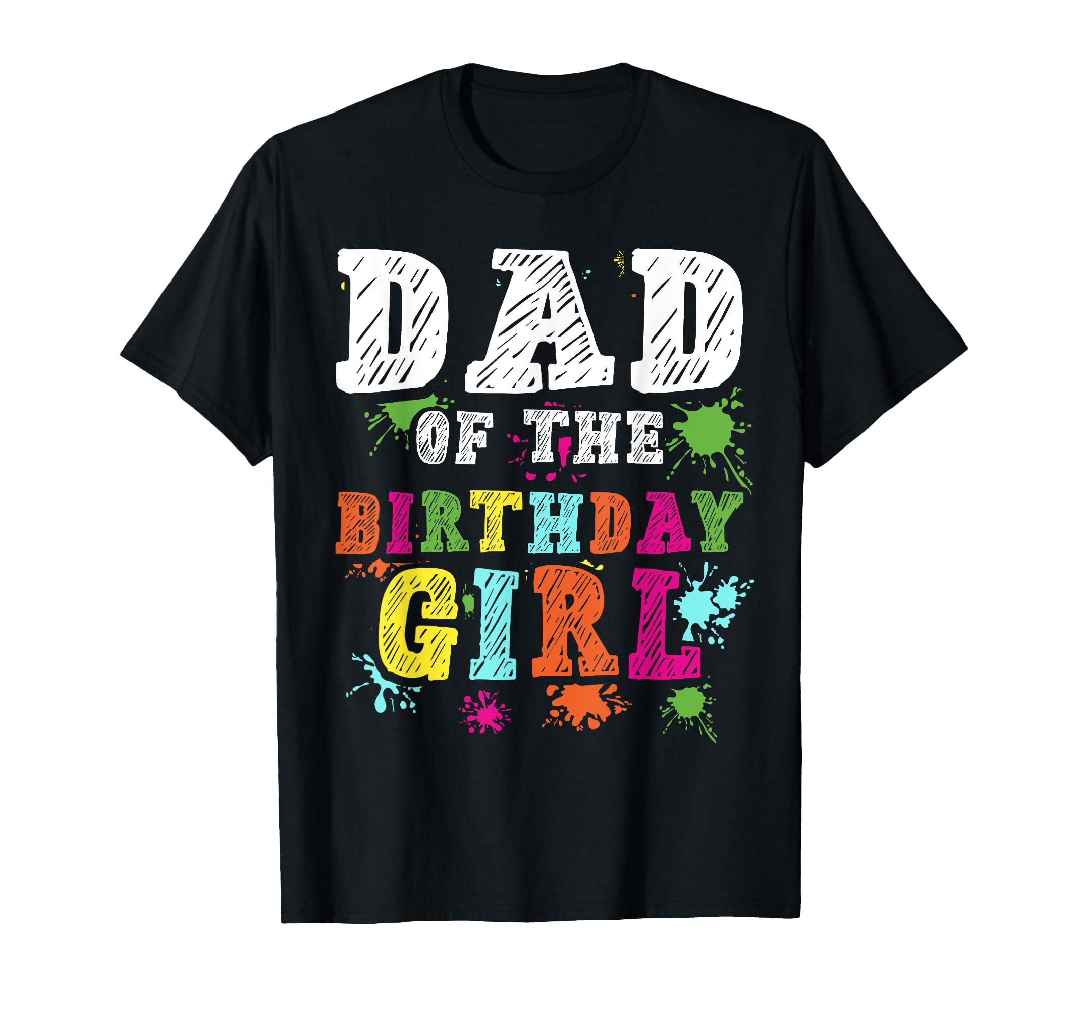 Messy Art Birthday Paint Party T-Shirt - Streetwear Style for Adults - T-Shirt, Sweatshirt, Hoodie