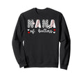 Nana Ballers Baseball Soccer Sweatshirt - Casual Everyday Wear Men Women - T-Shirt, Sweatshirt, Hoodie
