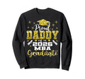Proud Daddy Class 2026 Mba Graduate Sweatshirt - Fun Novelty Design Unisex - T-Shirt, Sweatshirt, Hoodie