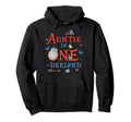 Auntie Onderland 1St Bday Dad Birthday Hoodie - Aesthetic Graphic Men Women - T-Shirt, Sweatshirt, Hoodie