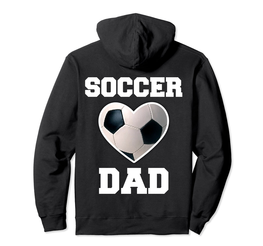 Soccer Dad Family Matching Sport Lover Hoodie - Streetwear Style Men Women - T-Shirt, Sweatshirt, Hoodie