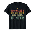 Funny Hunter Superhero Dad T-Shirt - Unique Graphic for Adults - T-Shirt, Sweatshirt, Hoodie