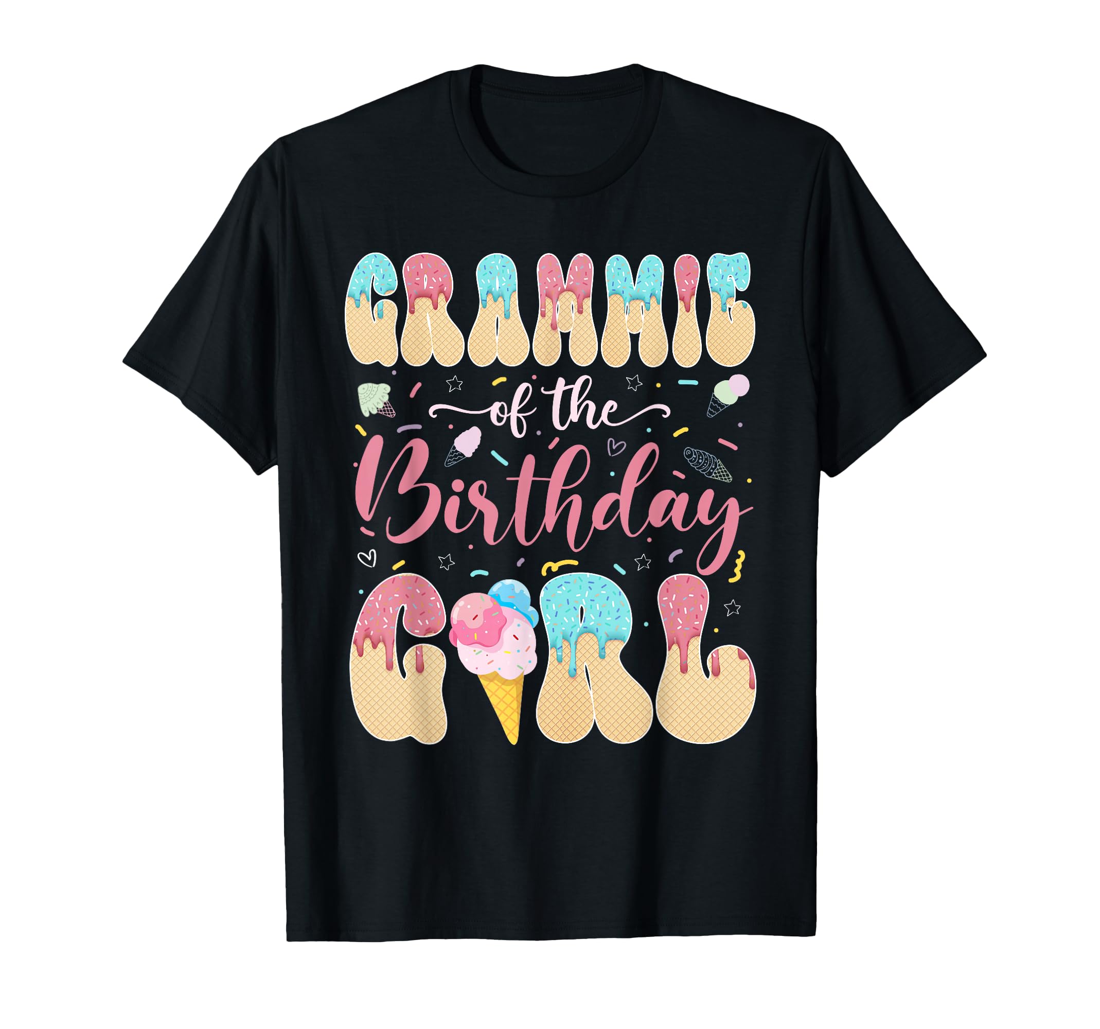 Grammie Birthday Sweet Ice Cream Drip T-Shirt - Streetwear Style Men Women - T-Shirt, Sweatshirt, Hoodie