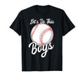 Lets Do This Baseball Mama Sayings Mom T-Shirt - Streetwear Style Men Women - T-Shirt, Sweatshirt, Hoodie