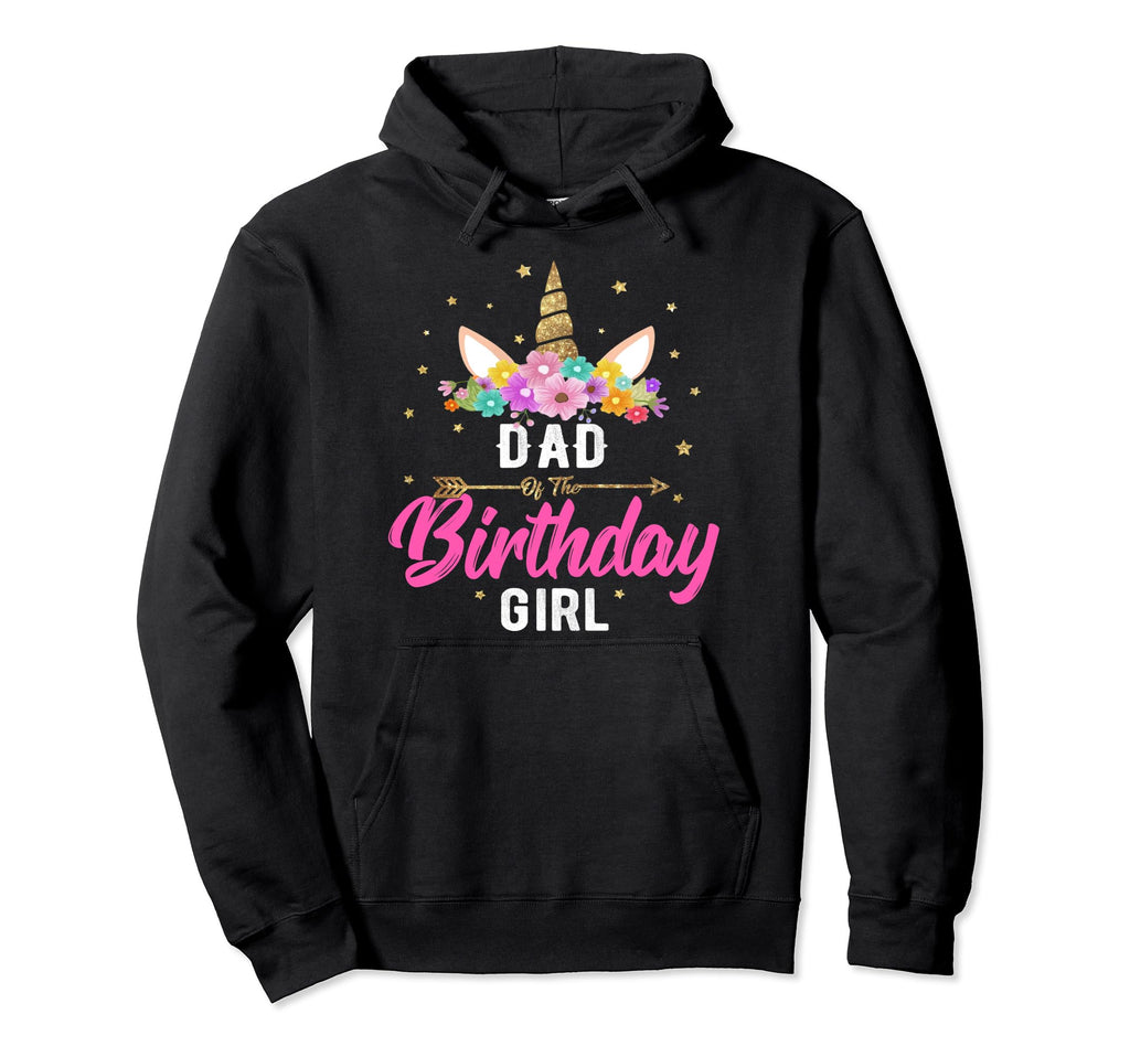Unicorn Birthday Dad Birthday Gift Hoodie - Casual Everyday Wear Men Women - T-Shirt, Sweatshirt, Hoodie