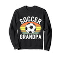 Soccer Grandpa Funny Soccer Sweatshirt - Novelty Apparel Men Women - T-Shirt, Sweatshirt, Hoodie