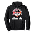 World Full Normal Dad Be Cooler Dad Hoodie - Casual Everyday Wear Unisex - T-Shirt, Sweatshirt, Hoodie