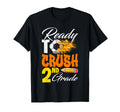 Im Ready To Crush 2Nd Grade Back To T-Shirt - Custom Art Print Unisex - T-Shirt, Sweatshirt, Hoodie