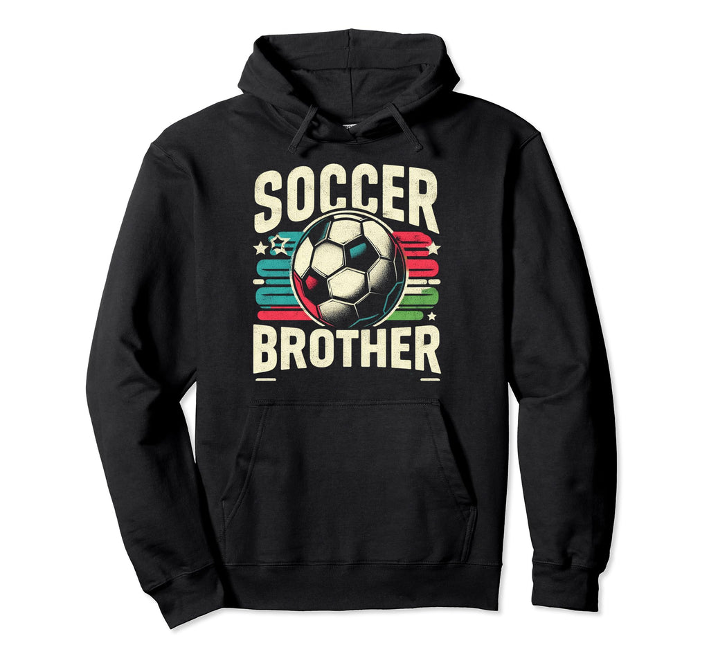Soccer Brother Family Matching Team Hoodie - Aesthetic Graphic Men Women - T-Shirt, Sweatshirt, Hoodie