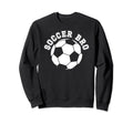 Soccer Bro Best Soccer Brother Sweatshirt - Casual Everyday Wear Men Women - T-Shirt, Sweatshirt, Hoodie