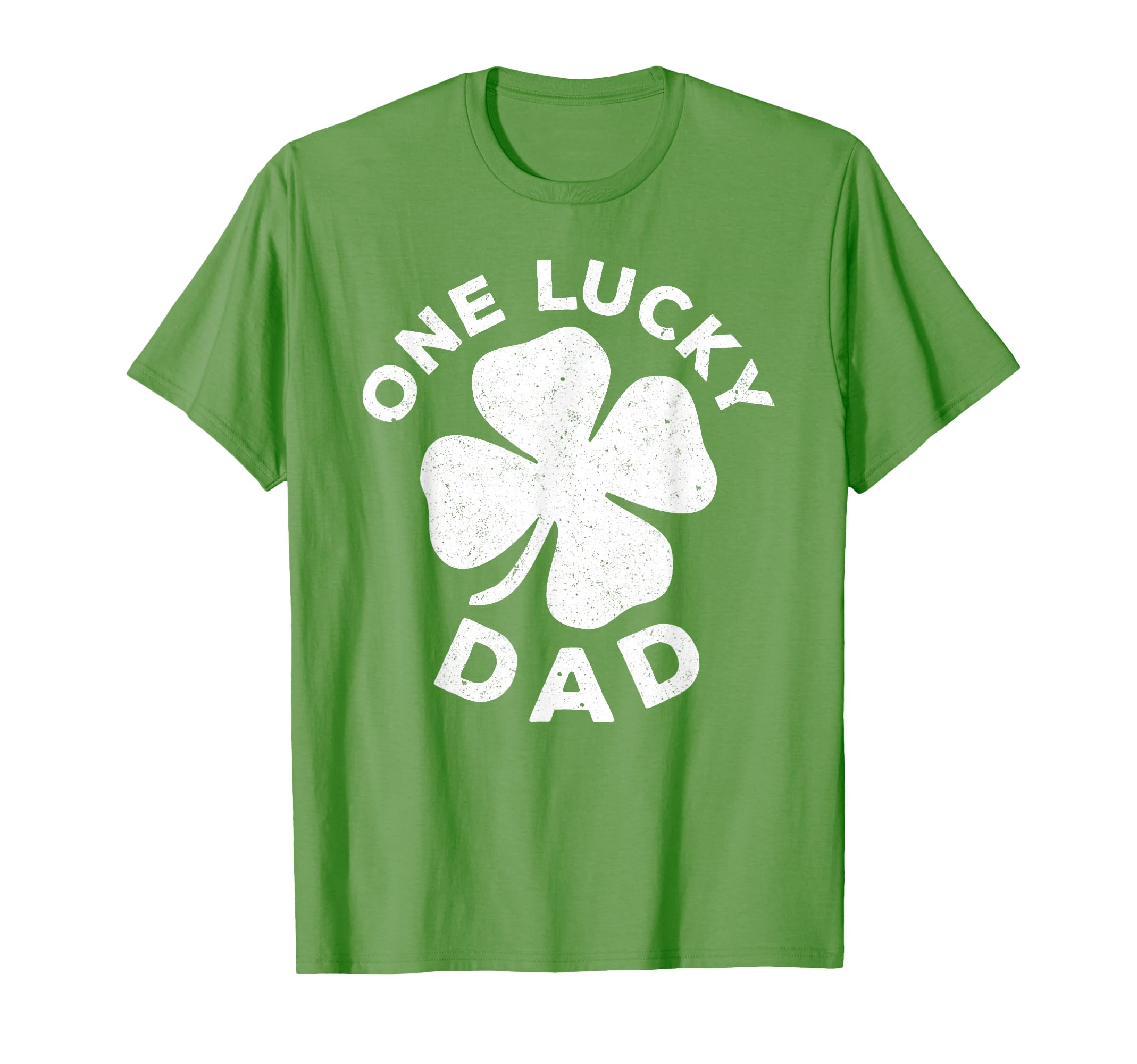 One Lucky Dad Funny St Patricks Day T-Shirt - Graphic Print Men Women - T-Shirt, Sweatshirt, Hoodie