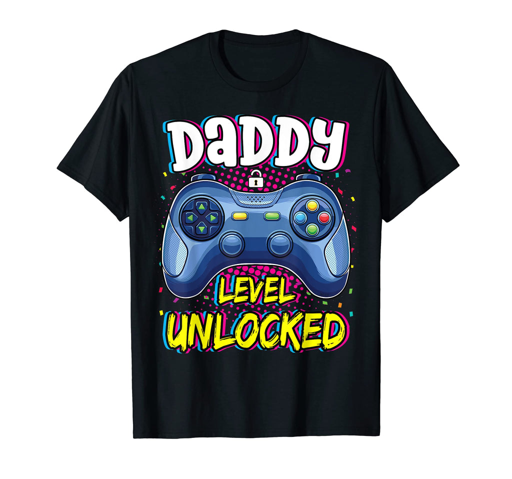 Mens Daddy Level Unlocked Funny Video T-Shirt - Unique Graphic Men Women - T-Shirt, Sweatshirt, Hoodie
